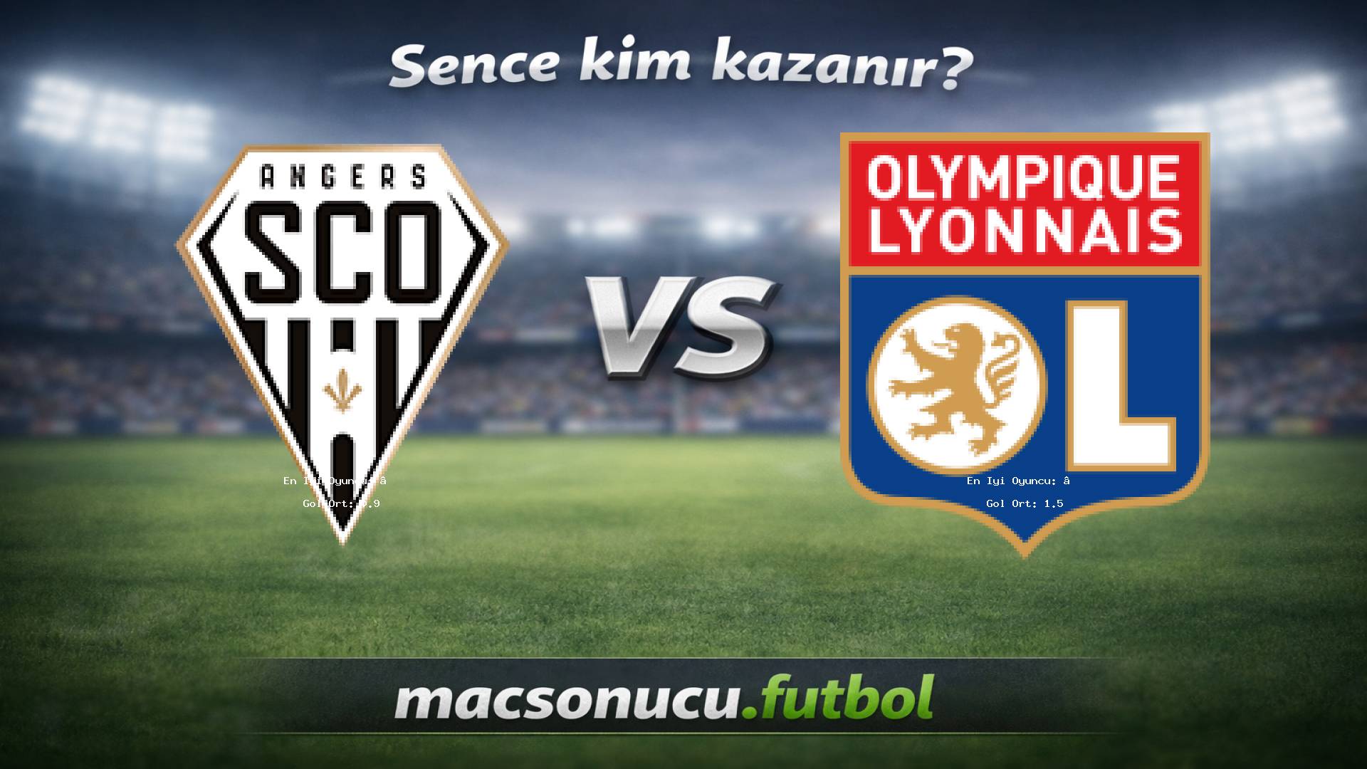 Angers - Lyon maç görseli