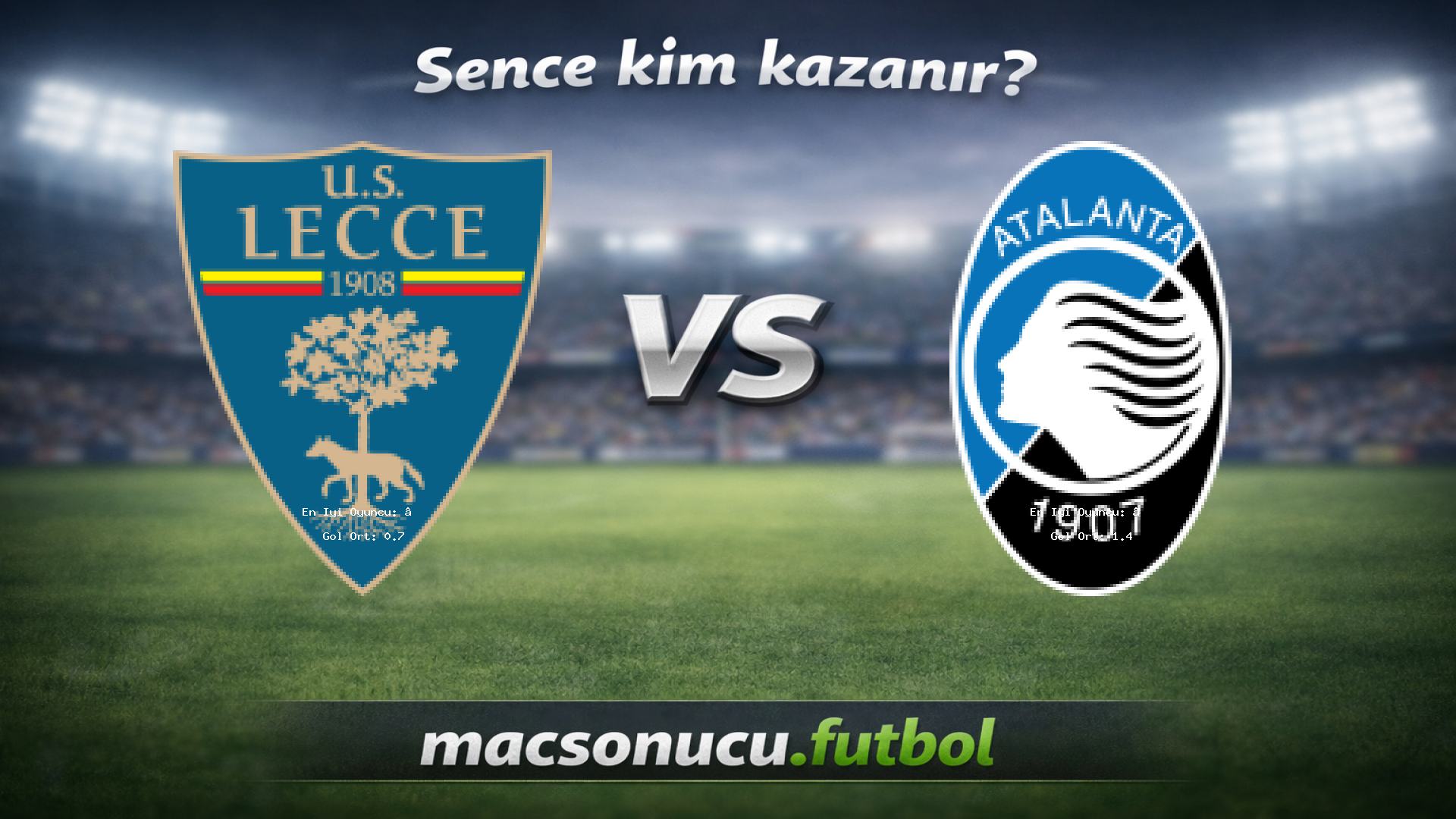 Lecce - Atalanta maç görseli
