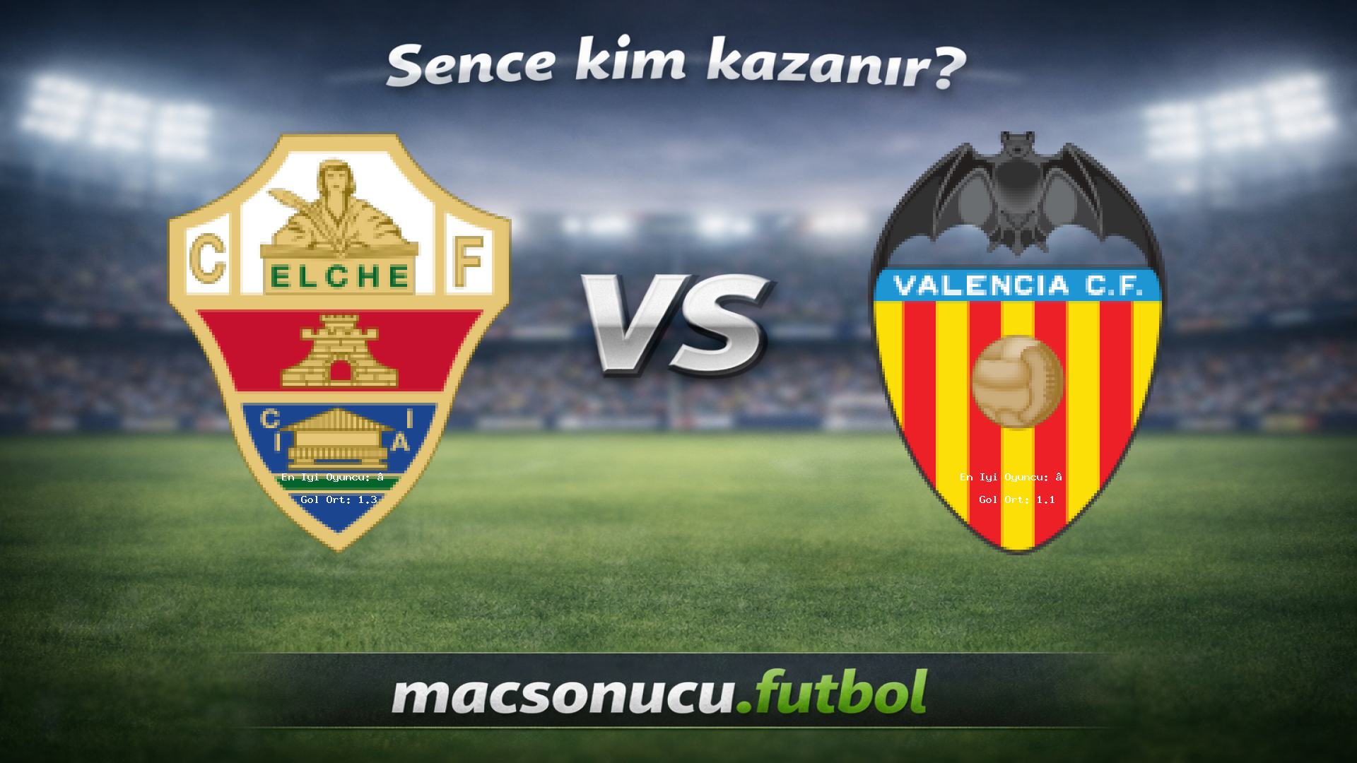 Elche - Valencia maç görseli