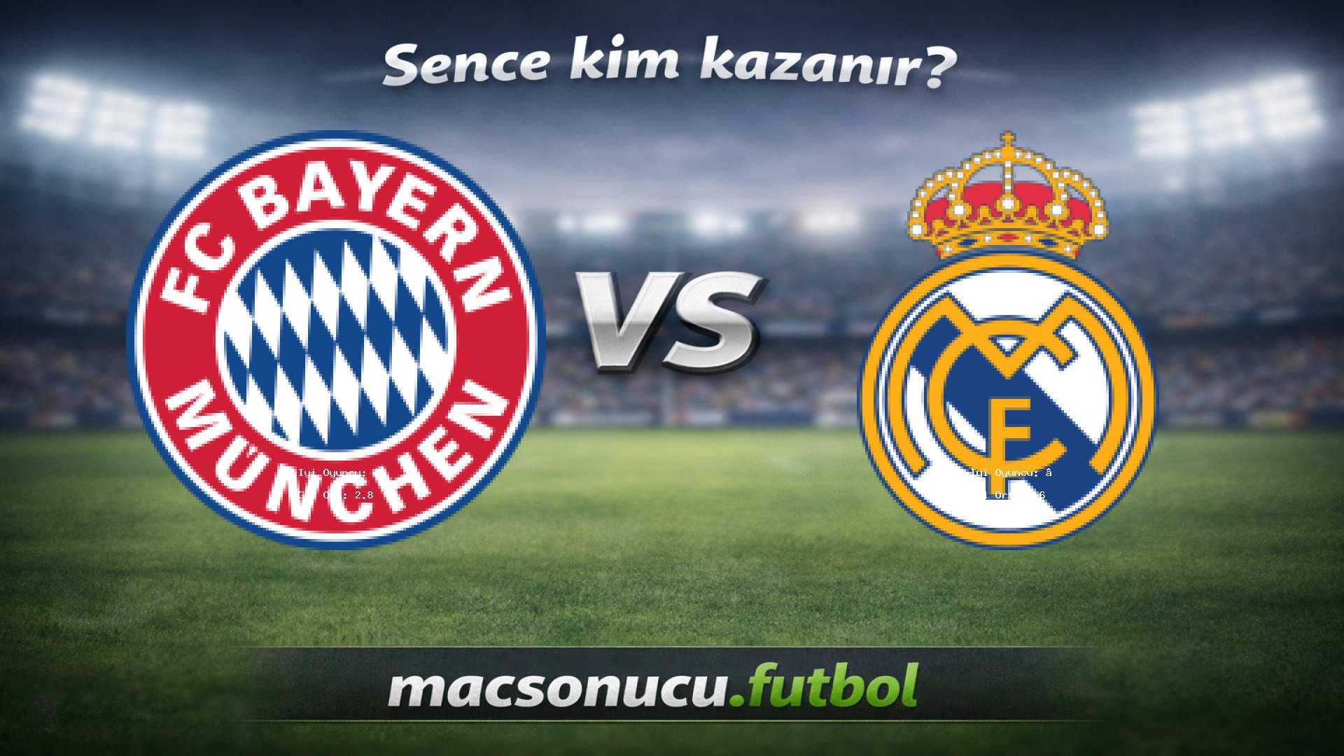 Bayern München - Real Madrid maç görseli
