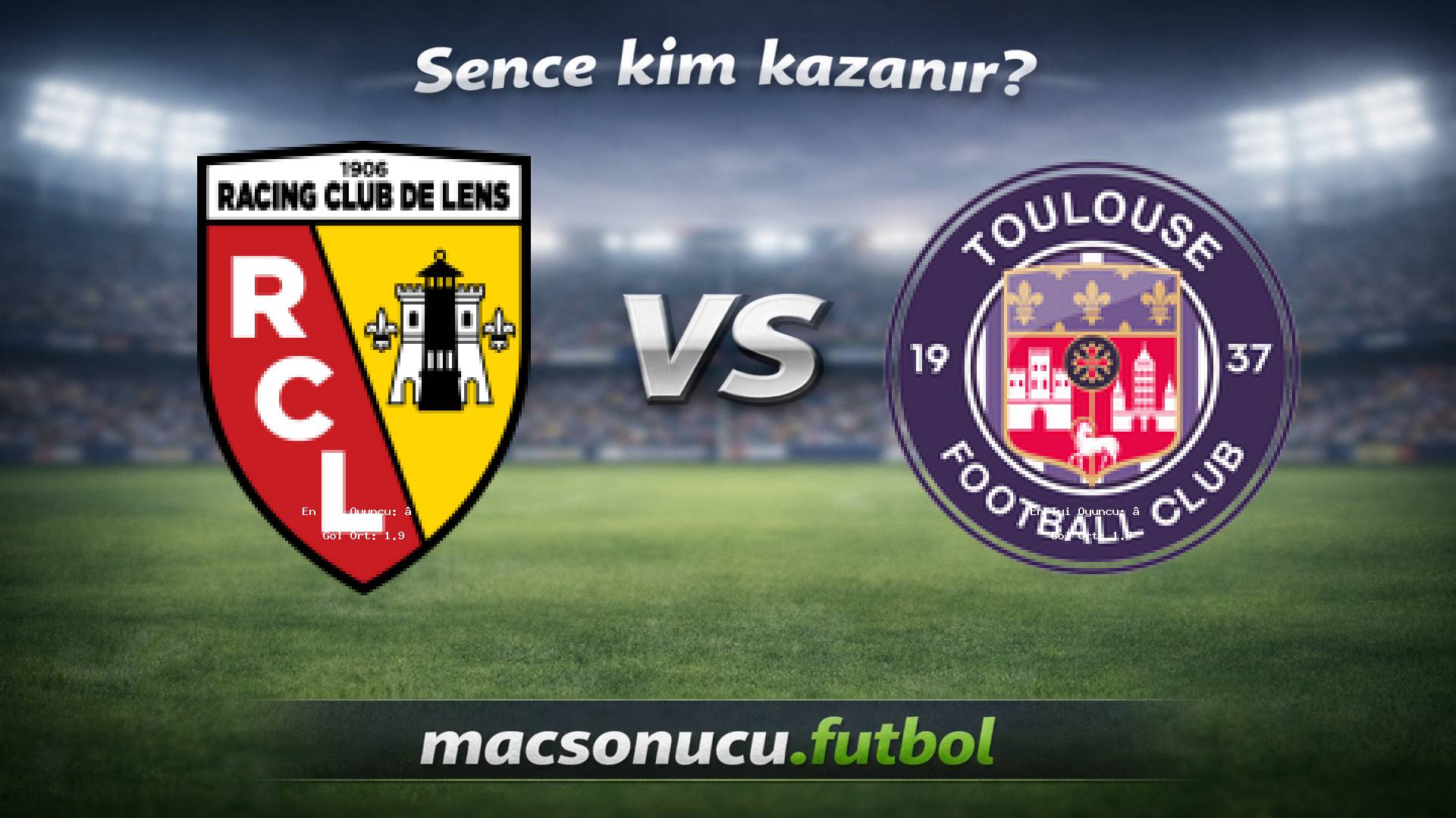 Lens - Toulouse maç görseli