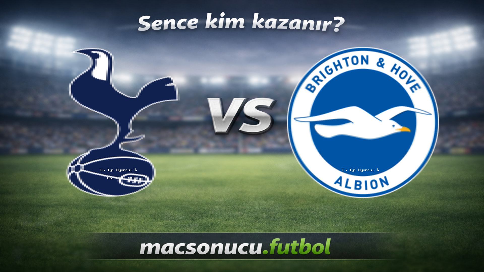 Tottenham - Brighton maç görseli