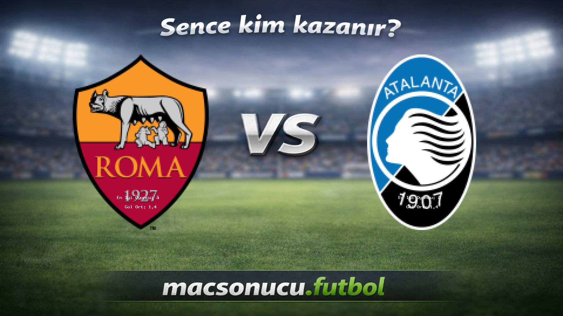 AS Roma - Atalanta maç görseli