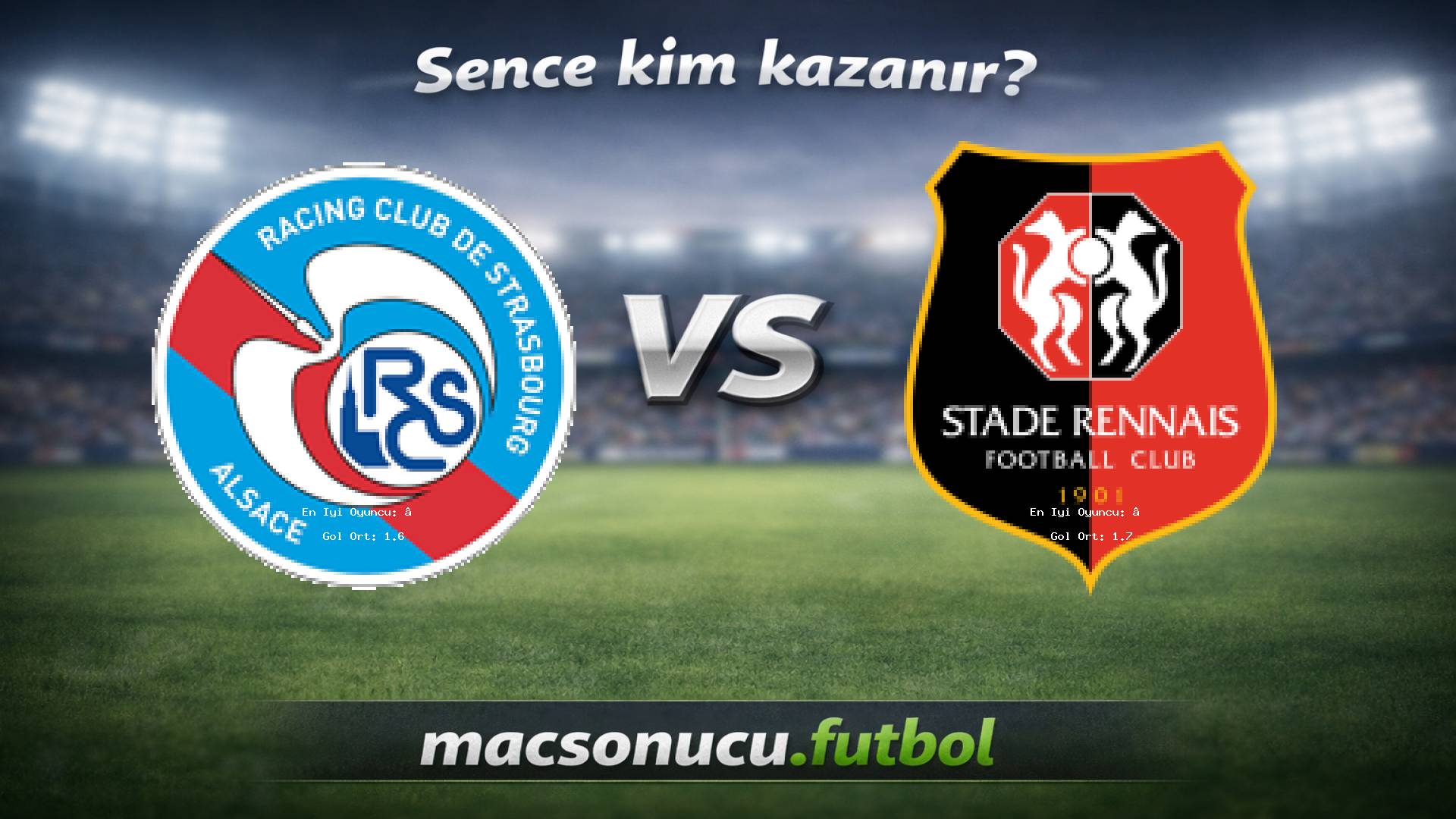 Strasbourg - Rennes maç görseli