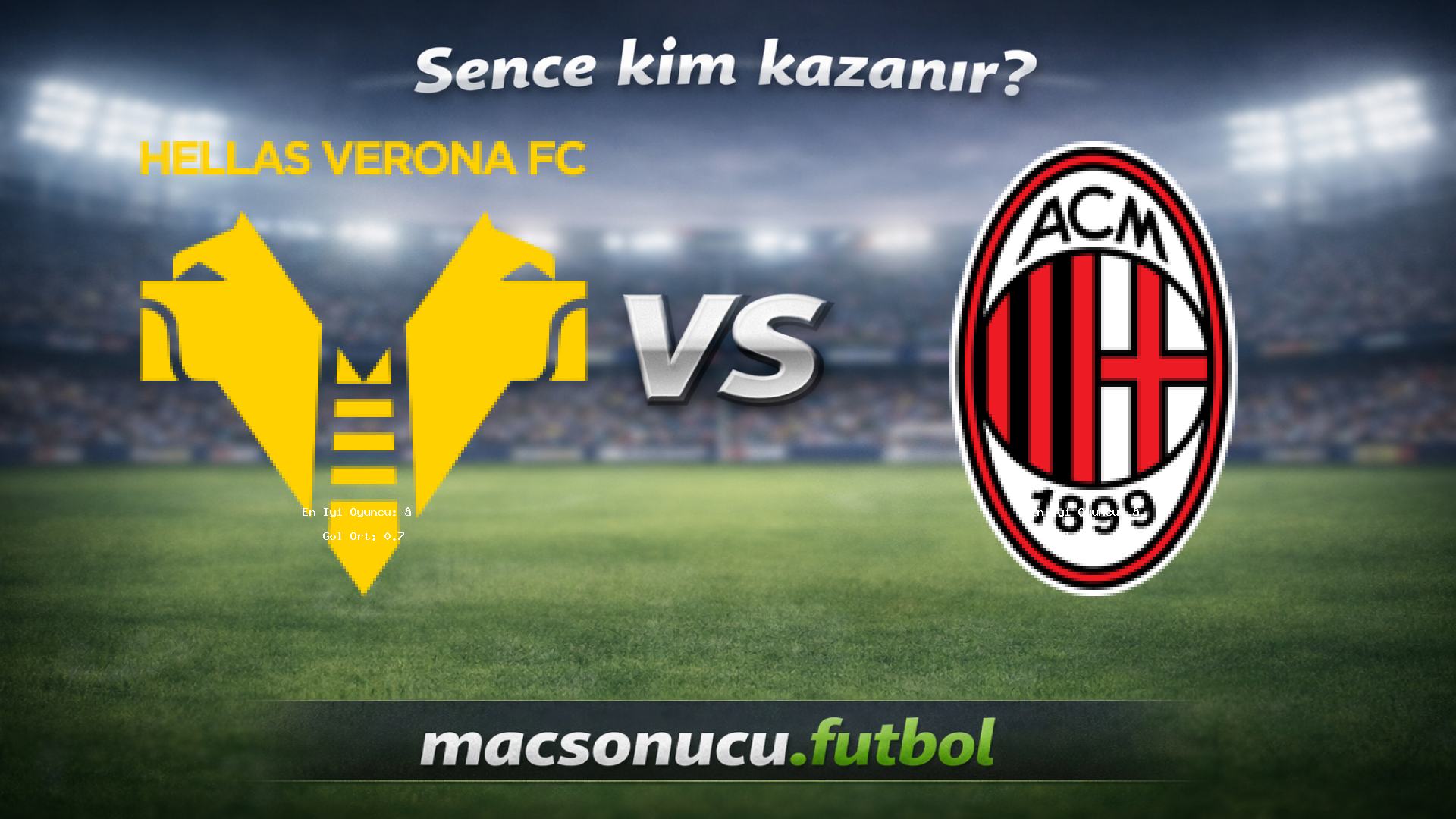 Hellas Verona - AC Milan maç görseli