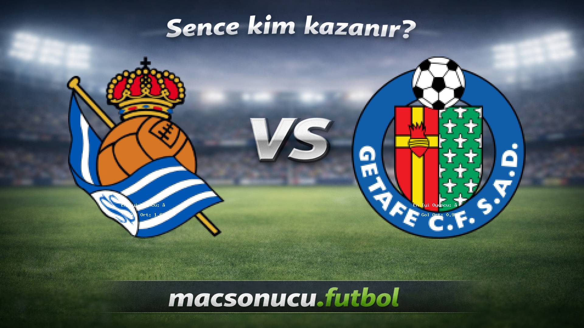 Real Sociedad - Getafe maç görseli