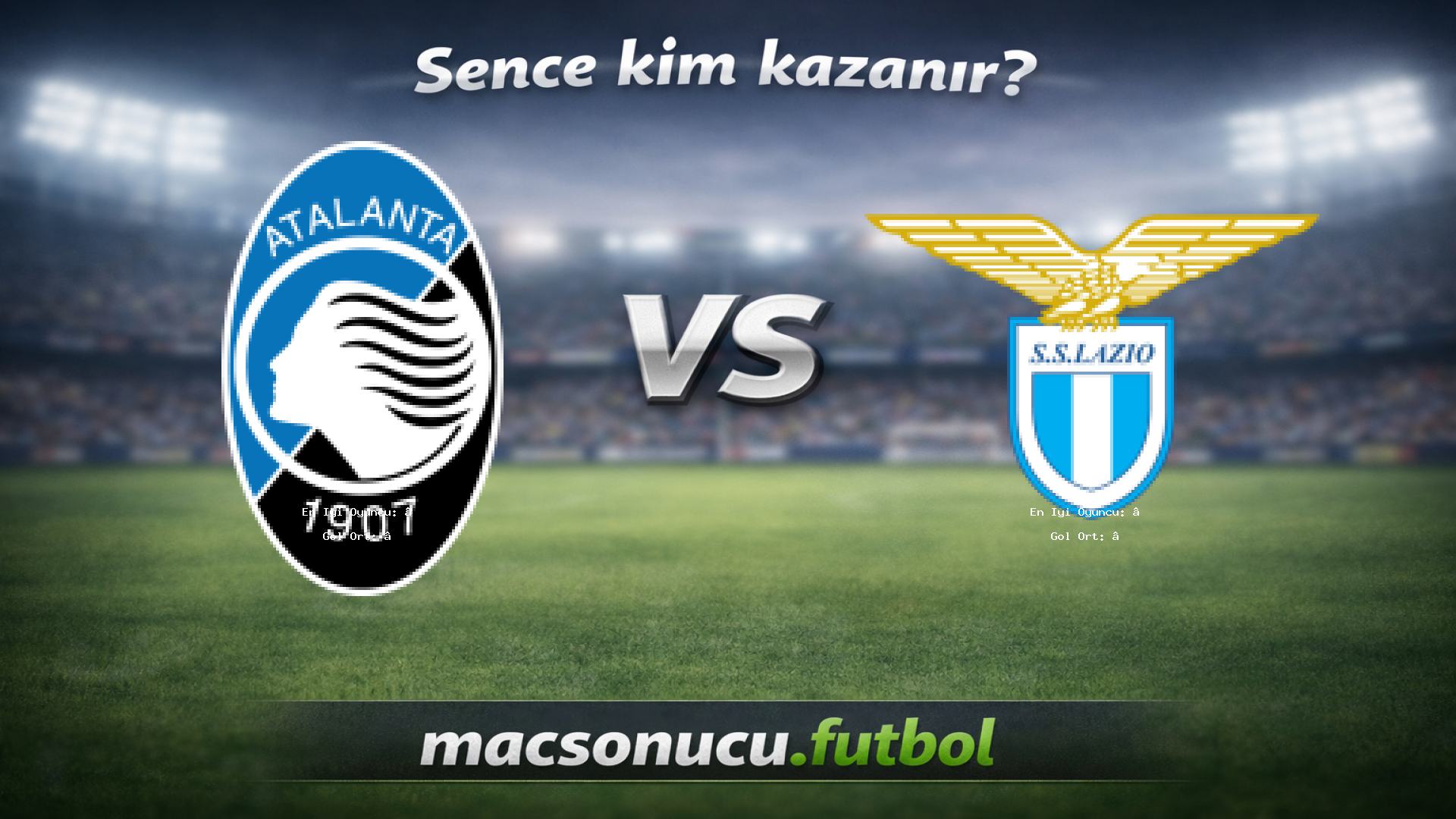 Atalanta - Lazio maç görseli