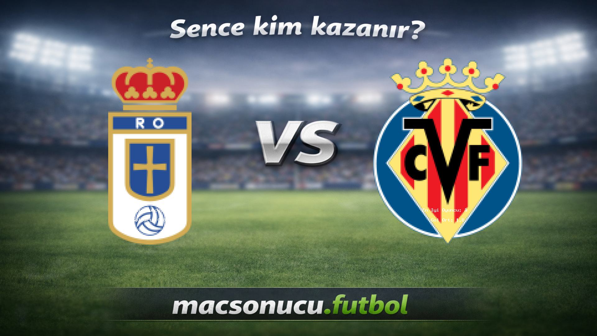 Oviedo - Villarreal maç görseli