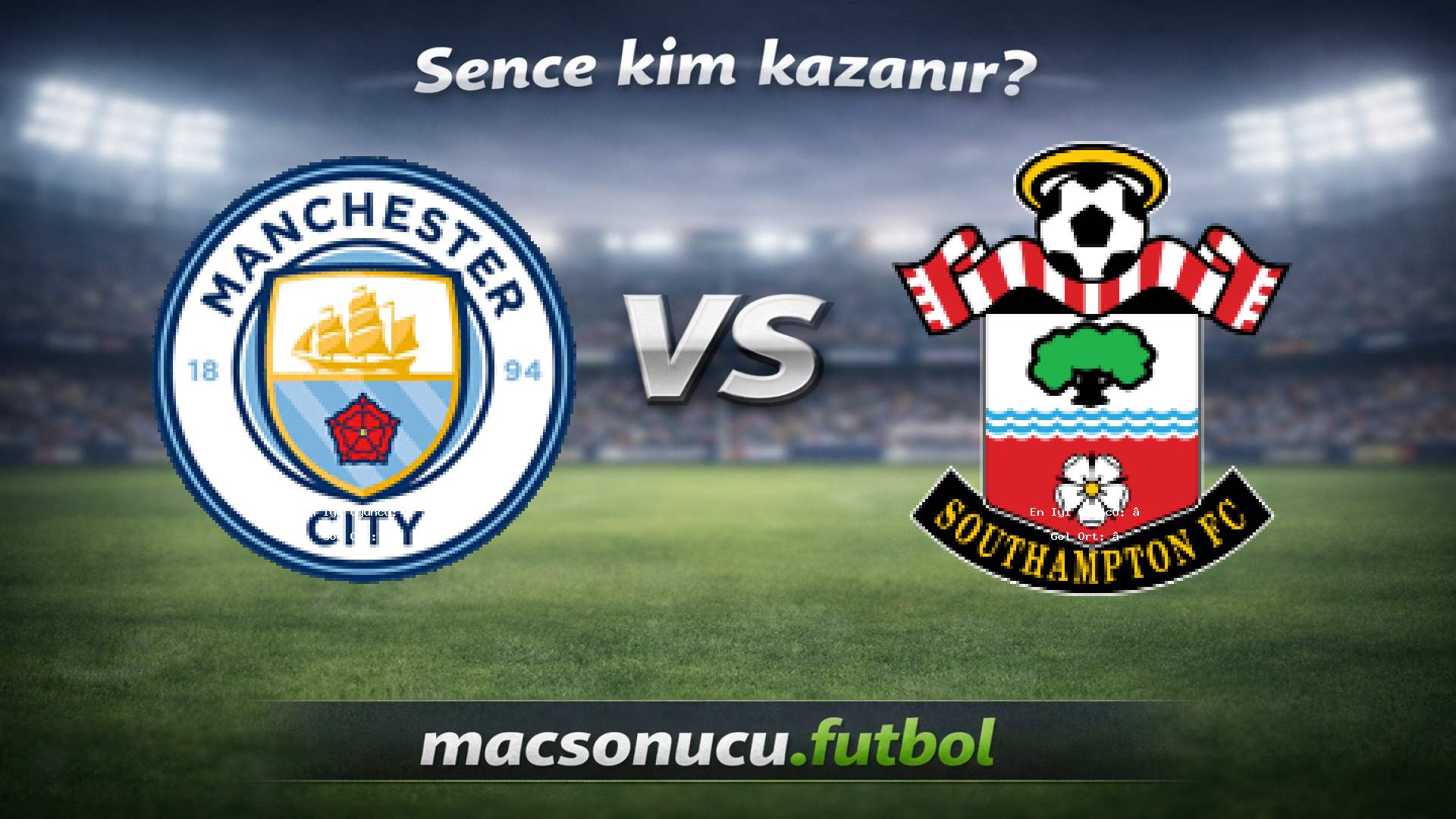 Manchester City - Southampton maç görseli