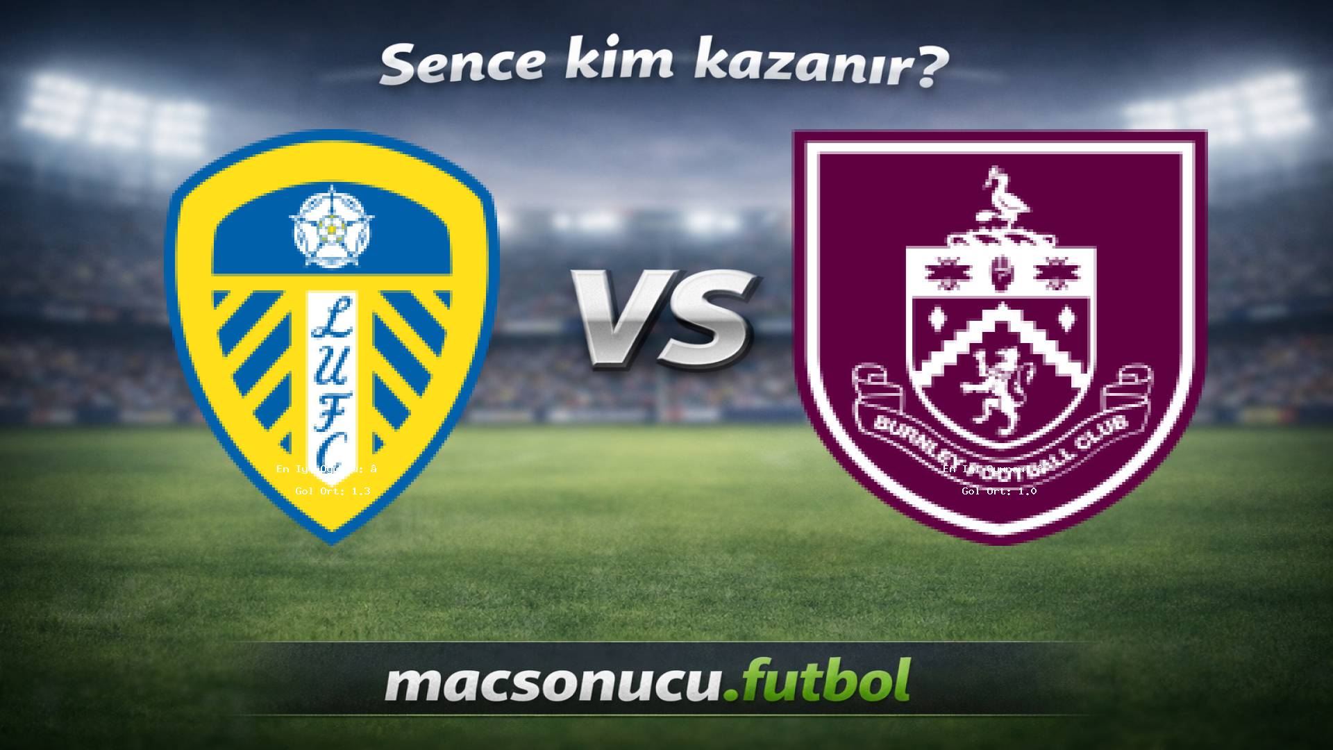 Leeds - Burnley maç görseli